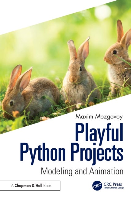Playful Python Projects - Modeling and Animation