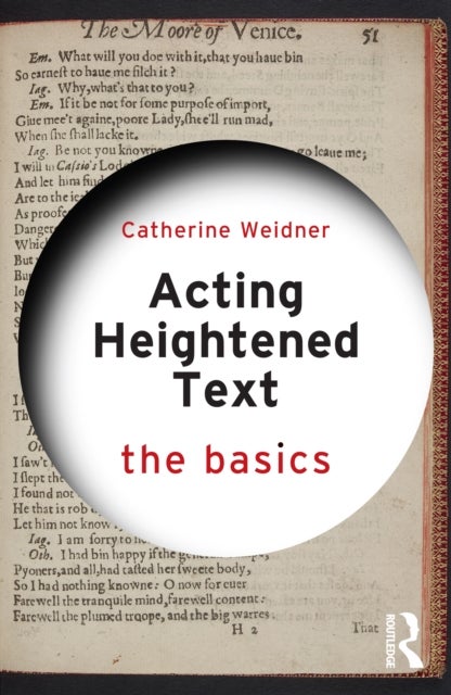 Acting Heightened Text - The Basics