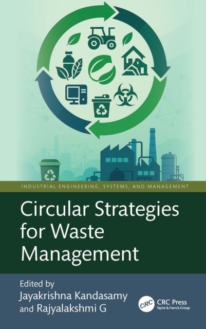 Circular Strategies for Waste Management