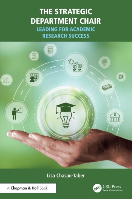 The Strategic Department Chair - Leading for Academic Research Success