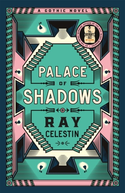Palace of Shadows - A Spine-Chilling Gothic Masterpiece from the Author of the City Blues Quartet