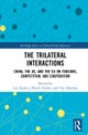 The Trilateral Interactions