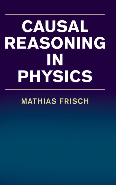 Causal Reasoning in Physics