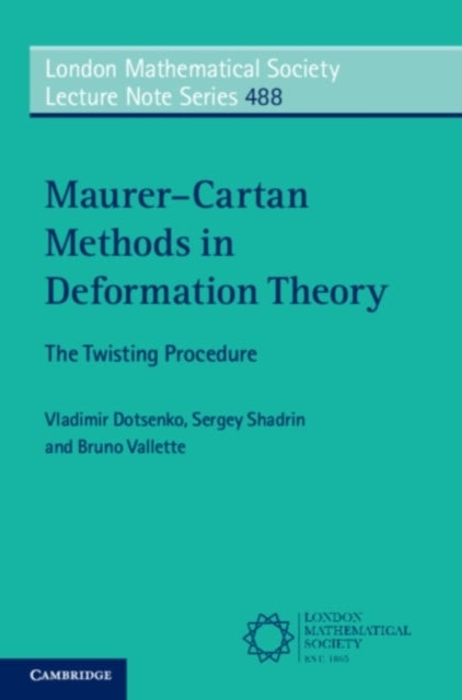 Maurer¿Cartan Methods in Deformation Theory - The Twisting Procedure