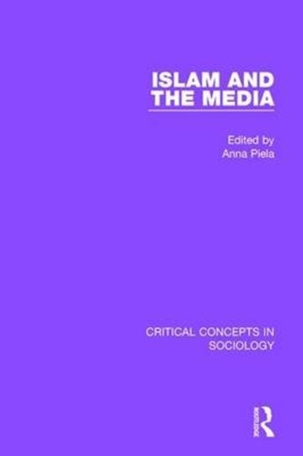 Islam and the Media - Volume III