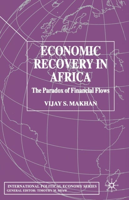 Economic Recovery in Africa - The Paradox of Financial Flows
