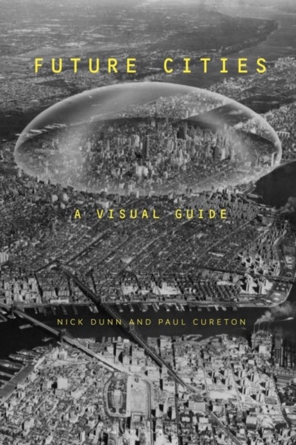 Future Cities - A Visual Guide