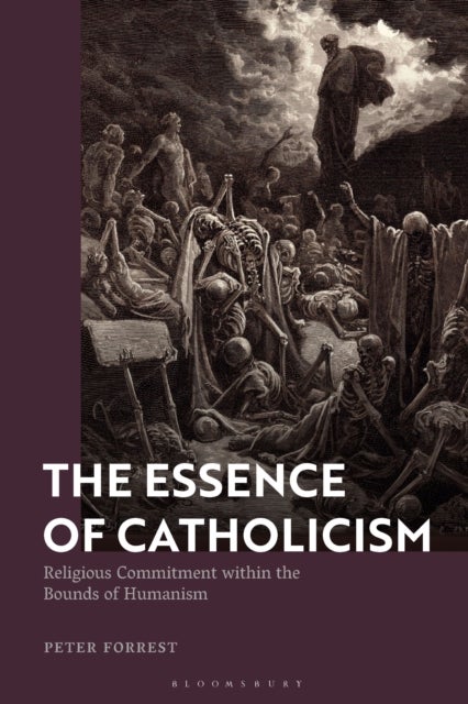 The Essence of Catholicism - Religious Commitment within the Bounds of Humanism
