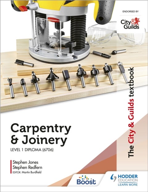 The City & Guilds Textbook: Carpentry & Joinery for the Level 1 Diploma (6706)