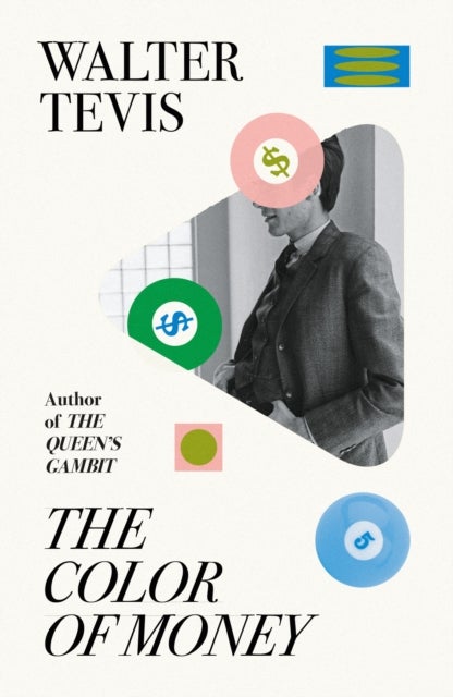 The Color of Money - From the author of The Queen's Gambit – now a major Netflix drama