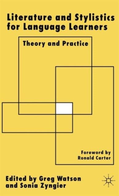 Literature and Stylistics for Language Learners - Theory and Practice