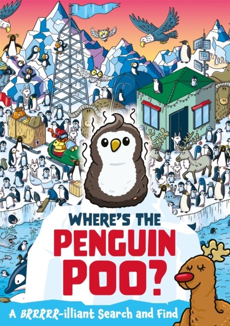 Where's the Penguin Poo? - A Brrrr-illiant Search and Find