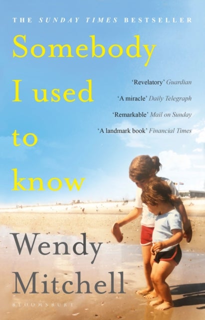 Somebody I Used to Know - A Richard and Judy Book Club Pick