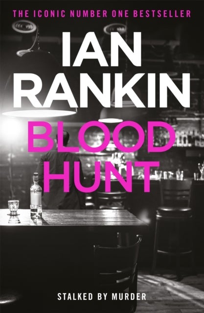 Blood Hunt - From the iconic #1 bestselling author of A SONG FOR THE DARK TIMES