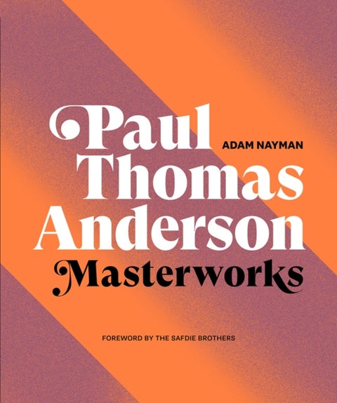Paul Thomas Anderson - Masterworks