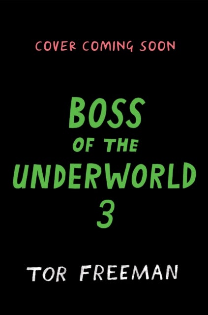 Boss of the Underworld: Shirley vs Seven Deadly Dangers - Book 3
