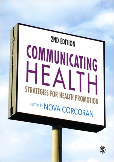 Communicating Health - Strategies for Health Promotion
