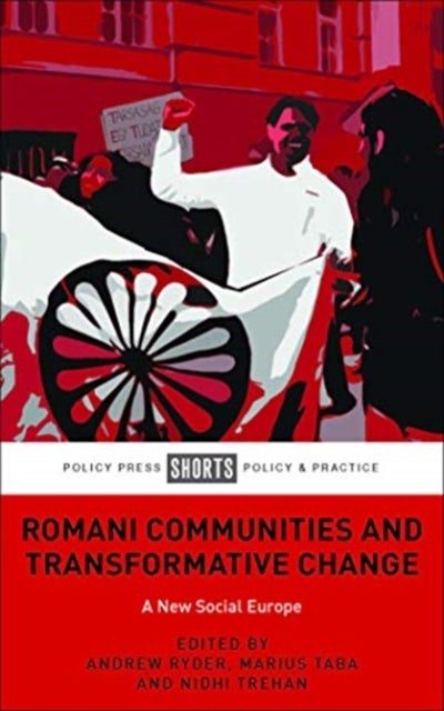 Romani Communities and Transformative Change - A New Social Europe