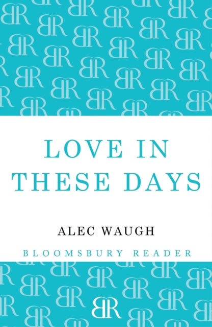 Love in These Days - A Modern Story