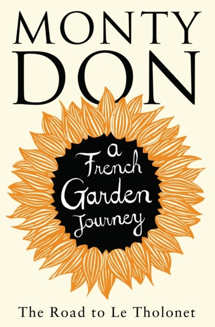 The Road to Le Tholonet - A French Garden Journey