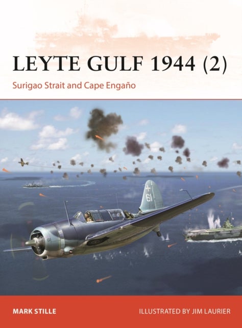 Leyte Gulf 1944 (2) - Surigao Strait and Cape Engano