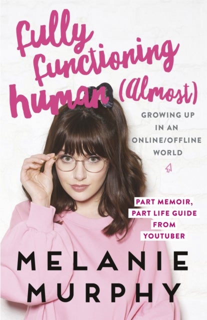 Fully Functioning Human (Almost) - Living in an Online/Offline World