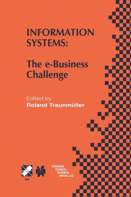 Information Systems - The e-Business Challenge