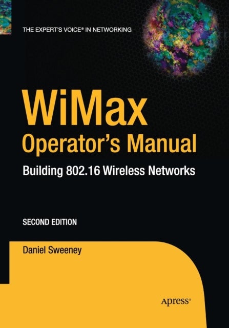 WiMax Operator's Manual - Building 802.16 Wireless Networks