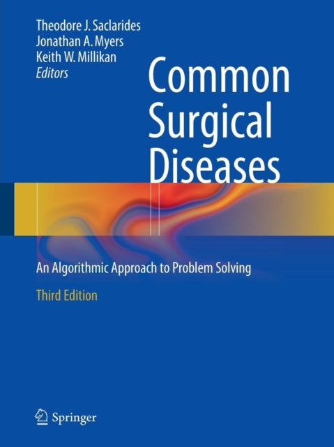 Common Surgical Diseases - An Algorithmic Approach to Problem Solving