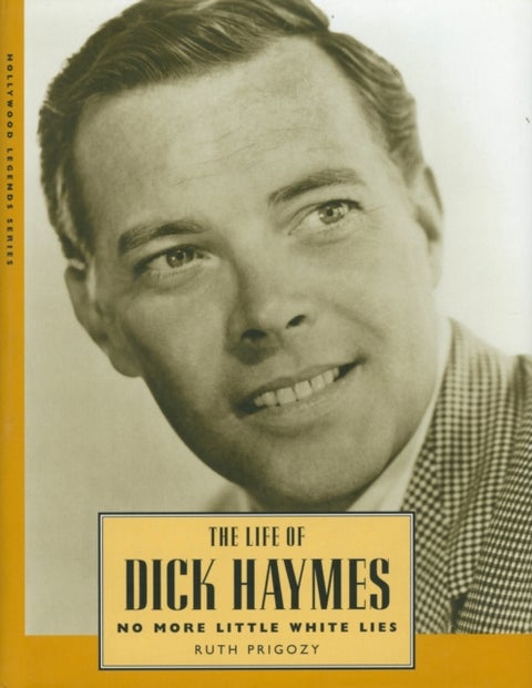 The Life of Dick Haymes - No More Little White Lies