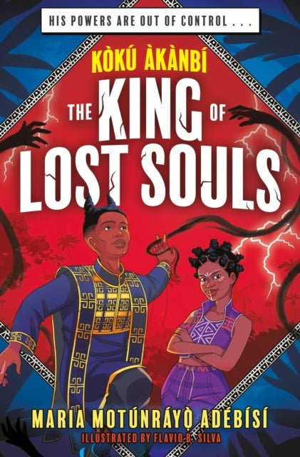Koku Akanbi and the King of Lost Souls - Book 2 - an epic fantasy adventure perfect for Marvel fans