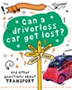 A Question of Technology: Can a Driverless Car Get Lost?