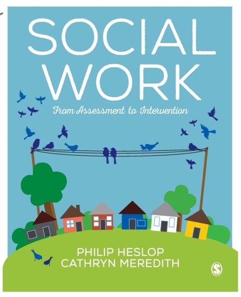 Social Work - From Assessment to Intervention