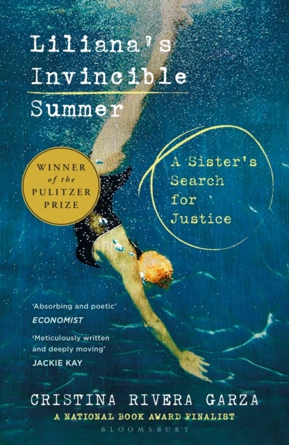Liliana's Invincible Summer - A Sister's Search for Justice