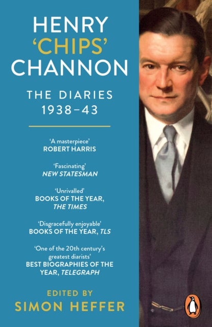 Henry ¿Chips¿ Channon: The Diaries (Volume 2) - 1938-43