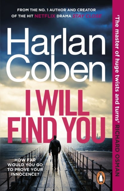 I Will Find You - From the #1 bestselling creator of the hit Netflix series Stay Close