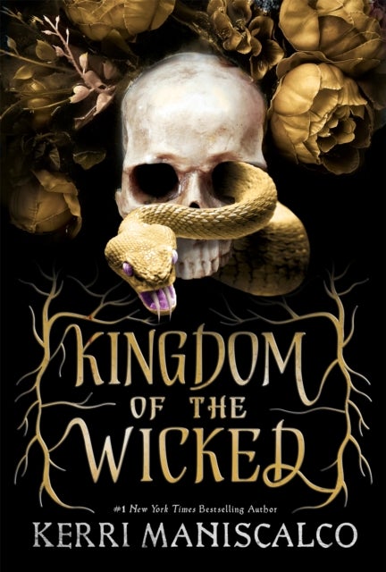 Kingdom of the Wicked - The addictive and intoxicating romantasy set in the world of dark demon princes and spellbinding romance