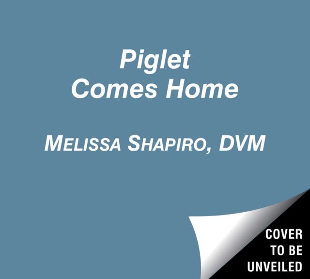 Piglet Comes Home - How a Deaf Blind Pink Puppy Found His Family