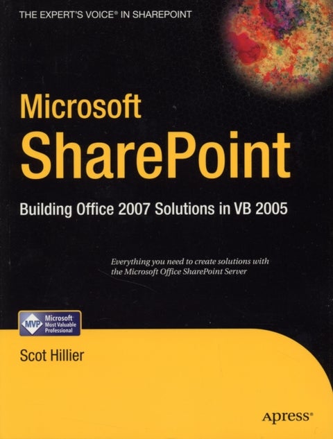 Microsoft SharePoint - Building Office 2007 Solutions in VB 2005