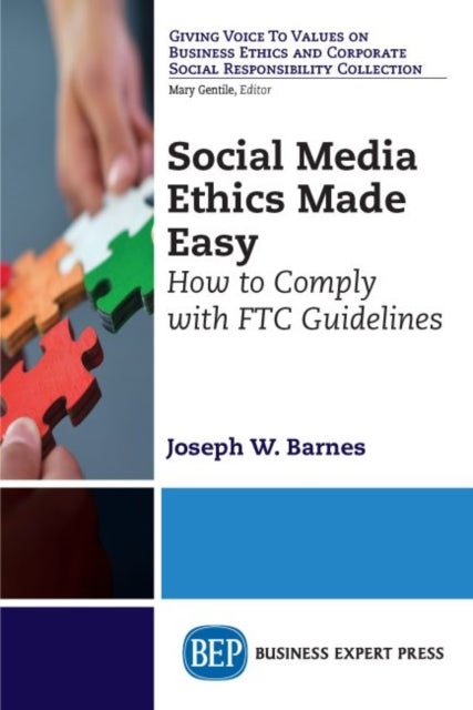 Social Media Ethics Made Easy - How to Comply with FTC Guidelines