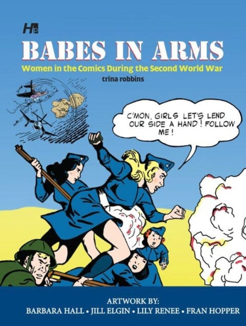 Babes In Arms: Women in the Comics During World War Two