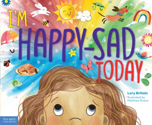 I'm Happy-Sad Today - Making Sense of Mixed-Together Feelings