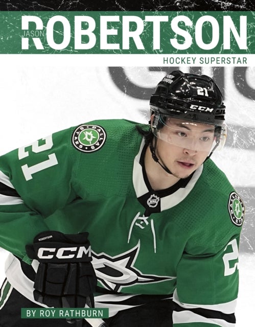Jason Robertson - Hockey Superstar