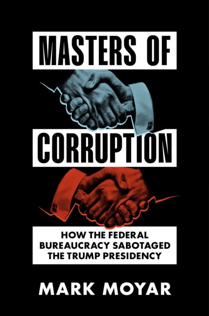 Agency for Internal Corrpution - How the Swamp Sabotaged the Trump Presidency