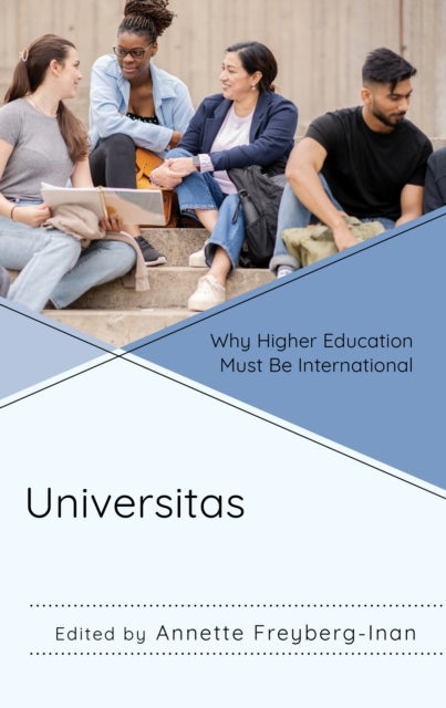 Universitas - Why Higher Education Must Be International