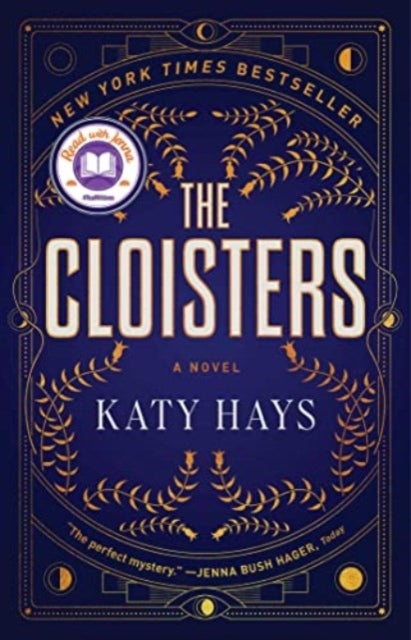 Cloisters - A Novel