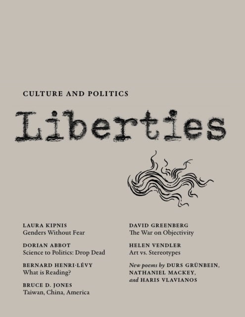 Liberties Journal of Culture and Politics - Spring 2022