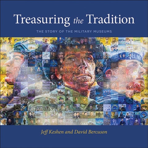 Treasuring the Tradition - The Story of the Military Museums