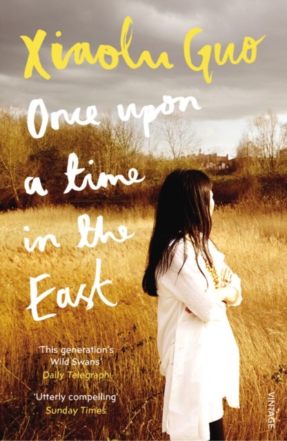 Once Upon A Time in the East - A Story of Growing up