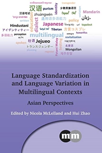 Language Standardization and Language Variation in Multilingual Contexts - Asian Perspectives